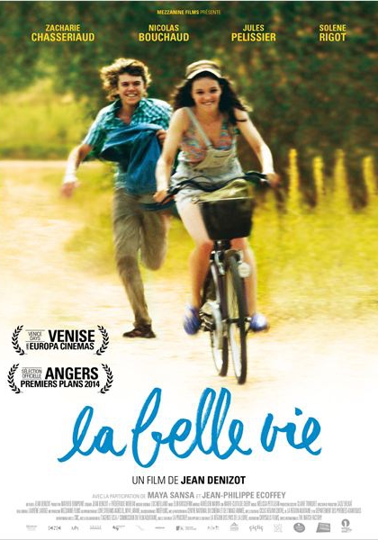 La Belle vie (2013)