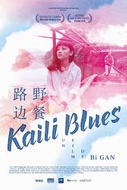 Kaili Blues (2015)