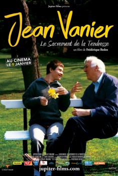 Jean Vanier, le sacrement de la tendresse (2019)