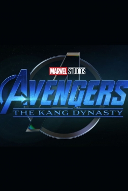Avengers: The Kang Dynasty (2022)